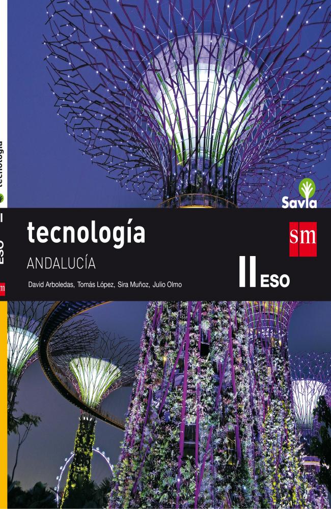 Tecnología. II. Savia. Andalucía