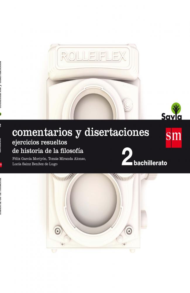 Cuaderno comentarios de filosofía. 2 Bachillerato. Savia