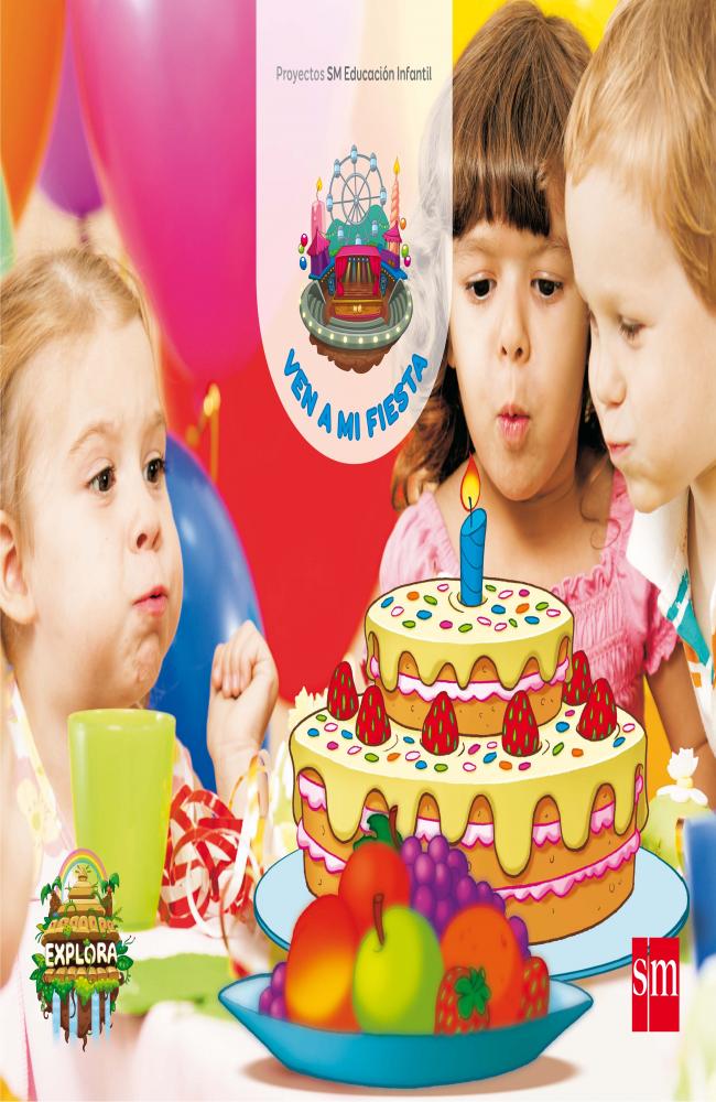 Ven a mi fiesta. (Un día mágico Nivel 1). Explora