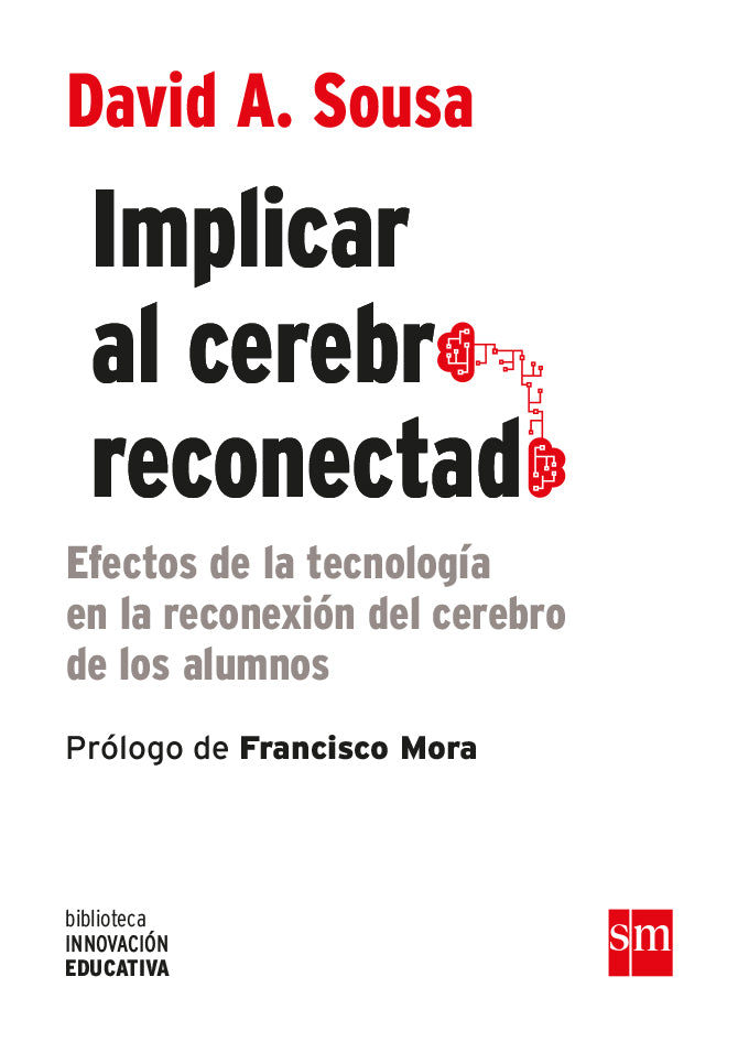 Implicar al cerebro reconectado