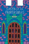 Castillo de fantasmas
