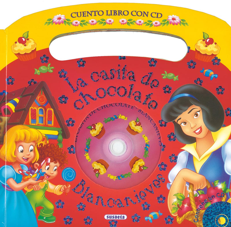 La casita de chocolate - Blancanieves