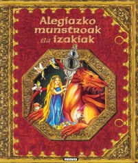 Alegíazko munstroak eta ízakíak