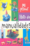 Mi primer libro de manualidades
