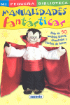 Manualidades fantásticas
