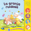 La granja ruidosa