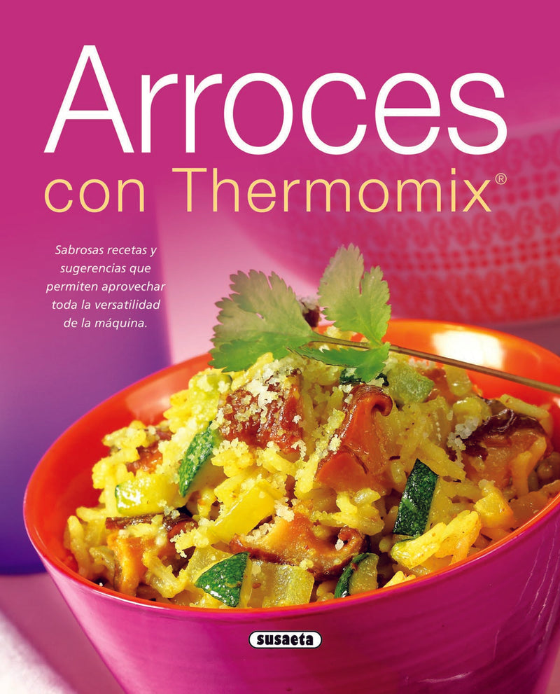 Arroces con Thermomix
