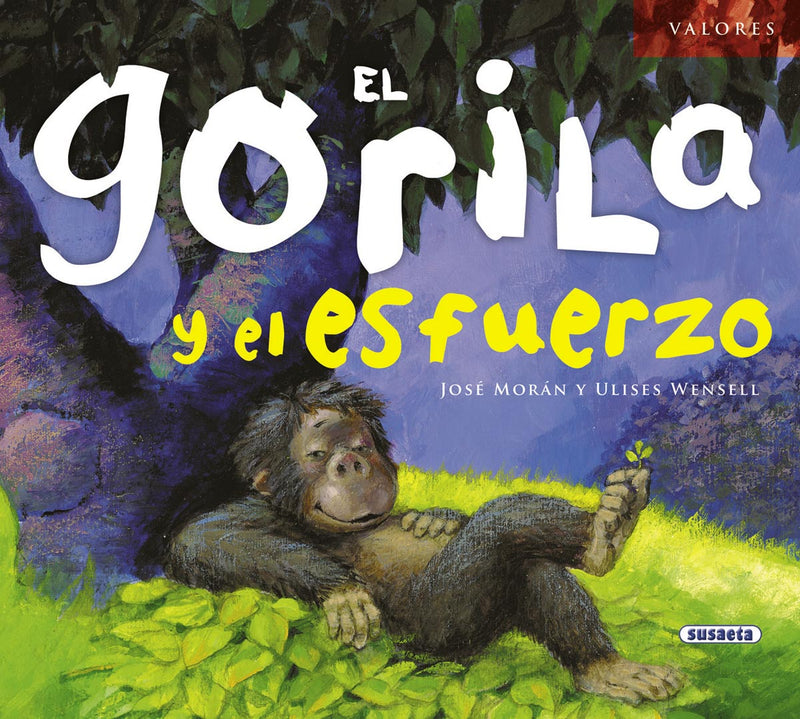 El gorila y el esfuerzo