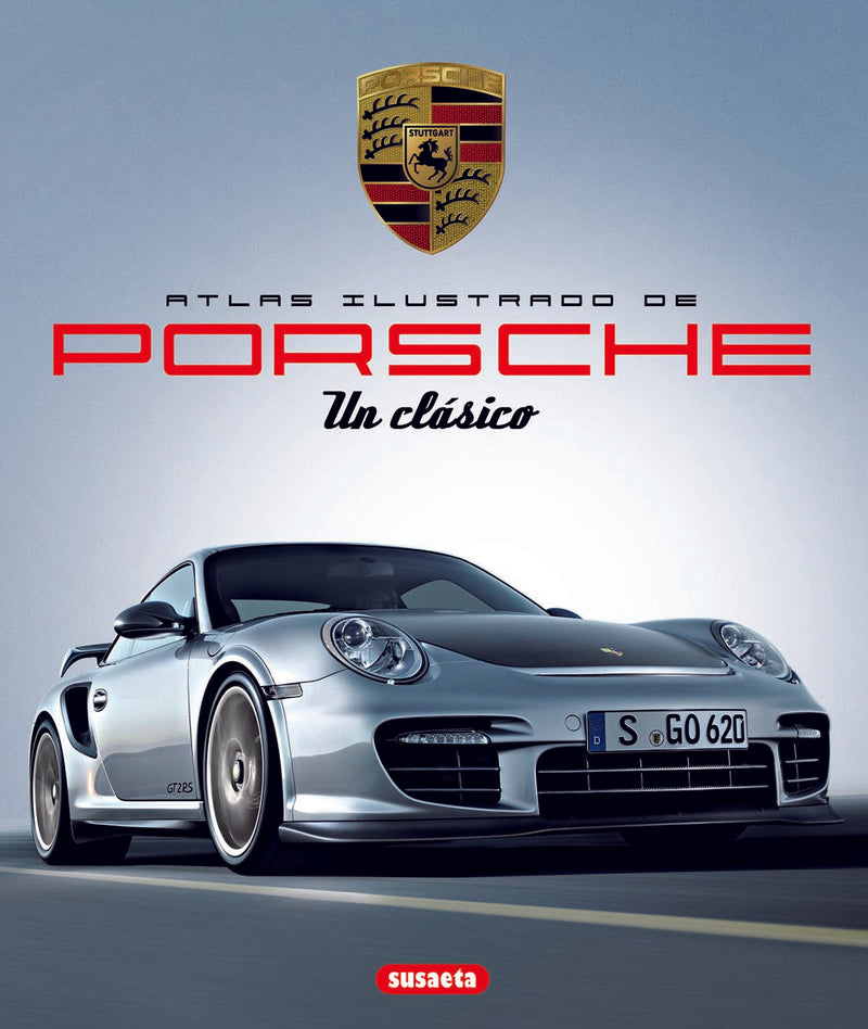 Atlas ilustrado de Porsche. Un clásico