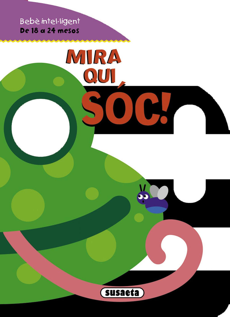Mira qui sóc!