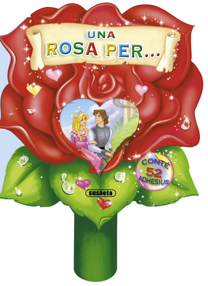 Una rosa per... amb adhesius