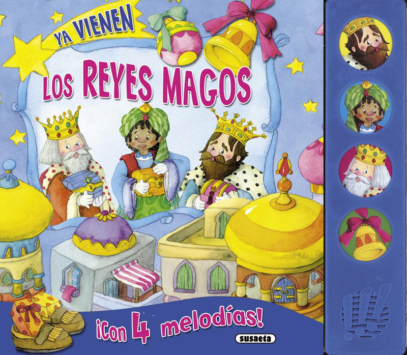 Ya vienen los Reyes Magos