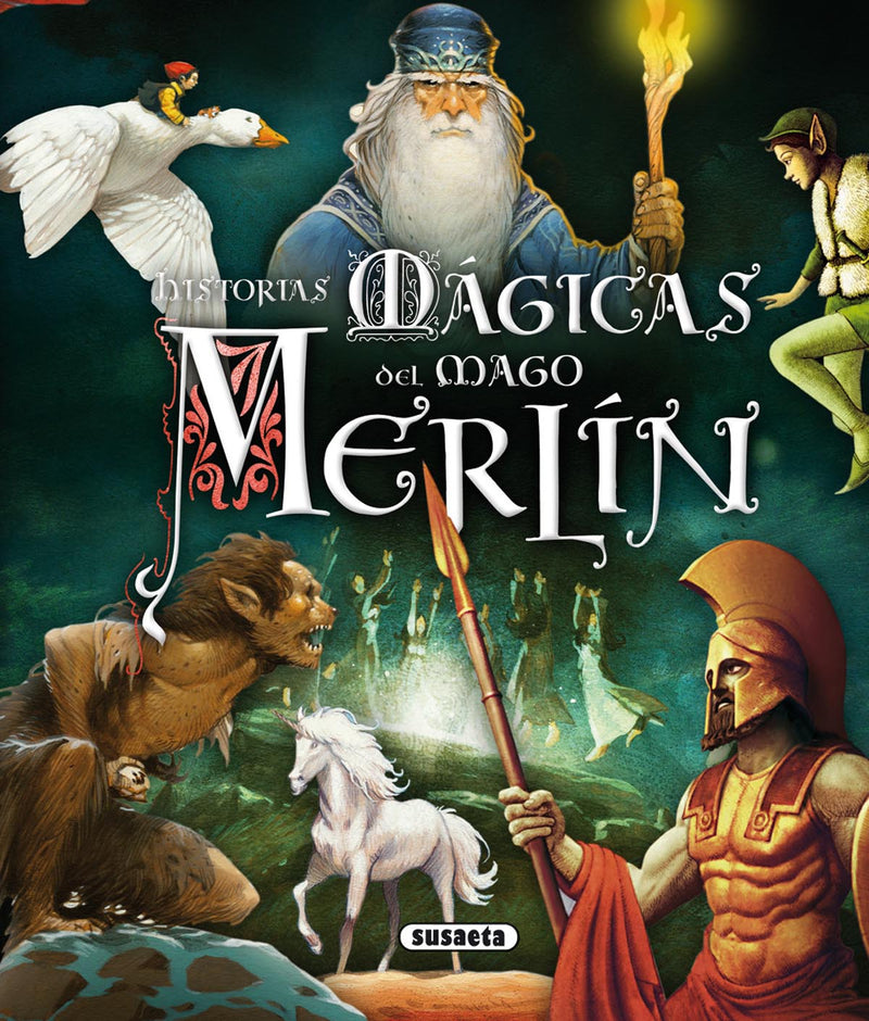 Historias mágicas del mago Merlín