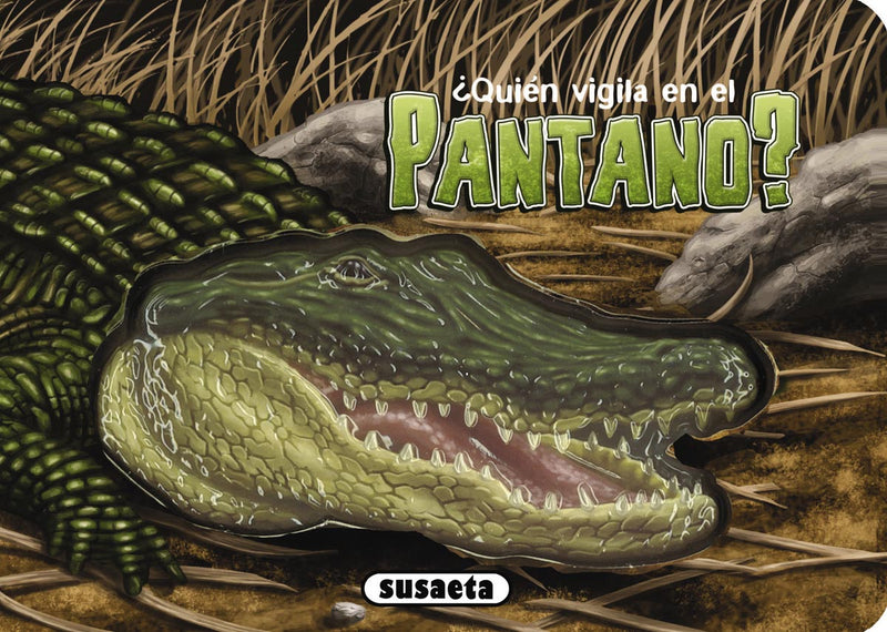 ¿Quién vigila en el pantano?
