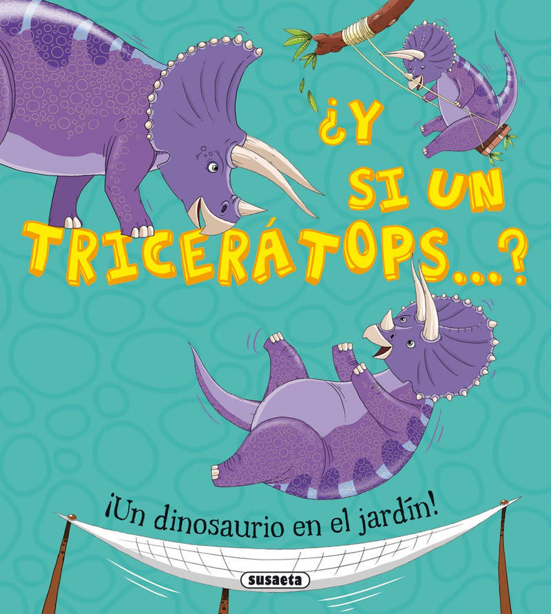 ¿Y si un tricerátops...?