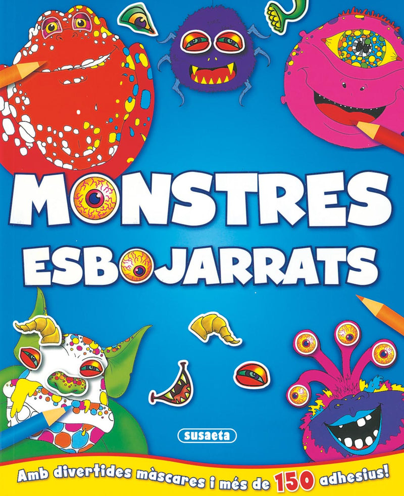 Monstres esbojarrats amb màscares i adhesius