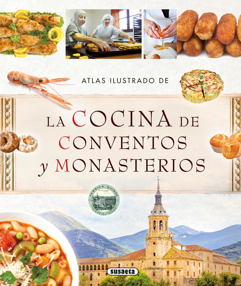 La cocina de conventos y monasterios