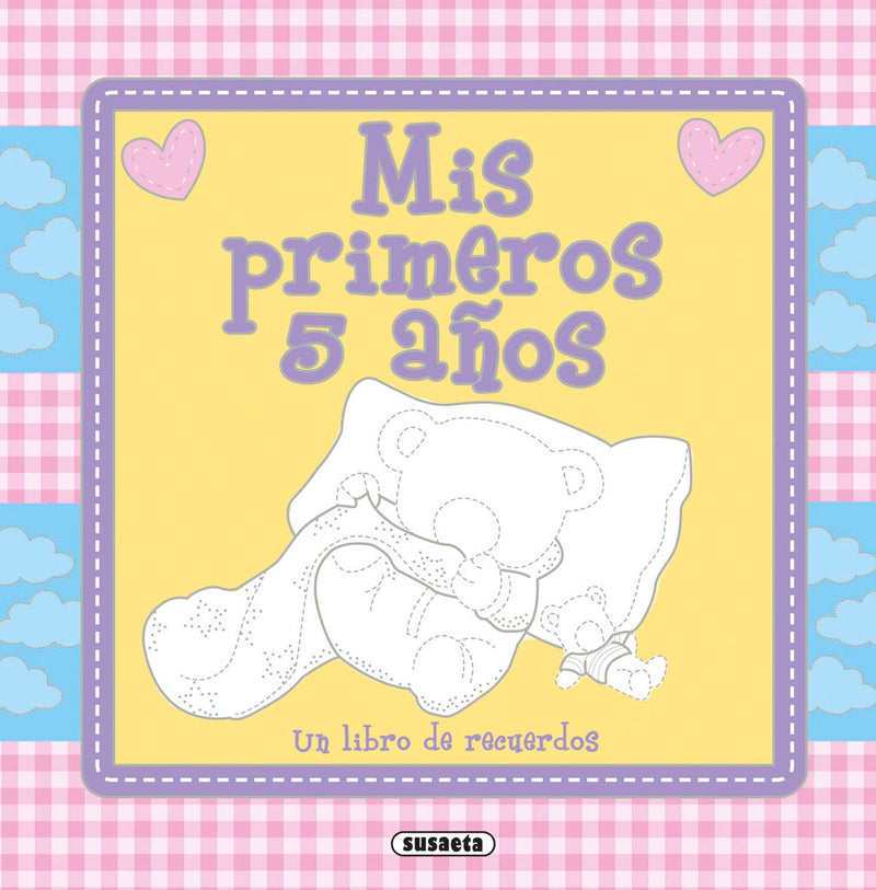 Mis primeros 5 años