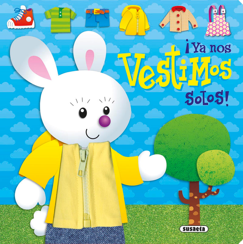 ¡Ya nos vestimos solos!