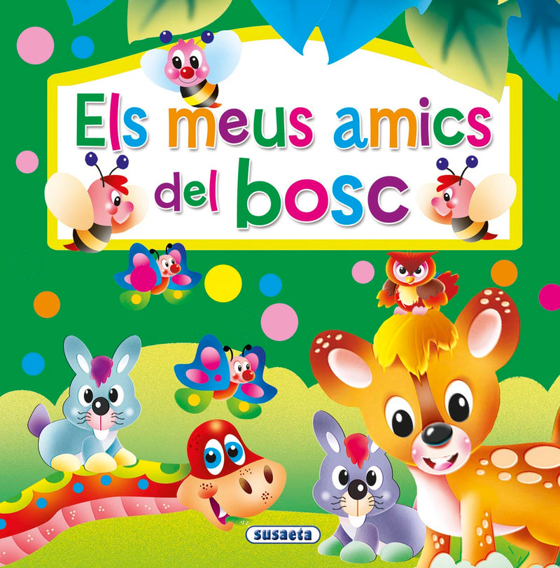 Els meus amics del bosc