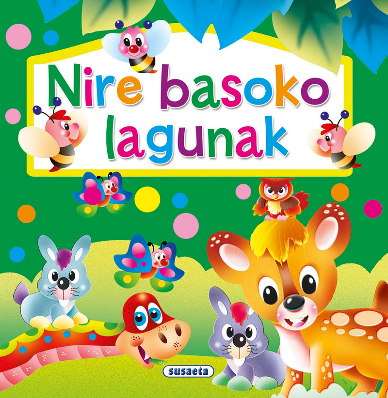 Nire basoko lagunak