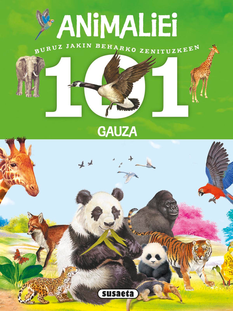 101 gauza buruz jakin beharko zenituzkeen animaliei