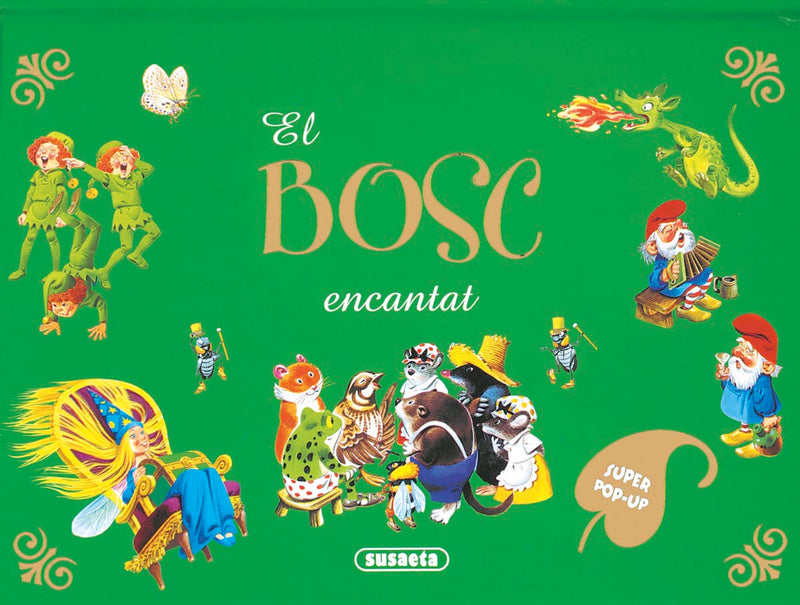 El bosc encantat
