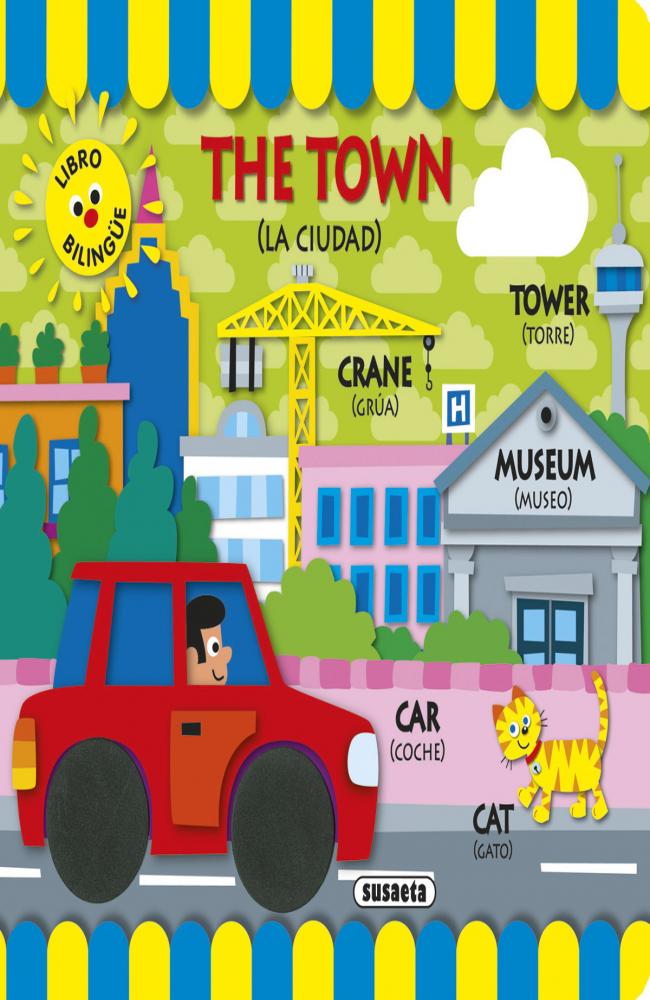 The town (la ciudad)