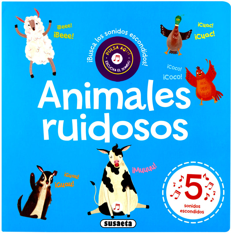 Animales ruidosos