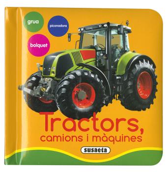 Tractors, camions i màquines