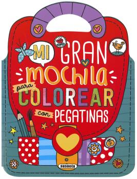 Mi gran mochila para colorear con pegatinas