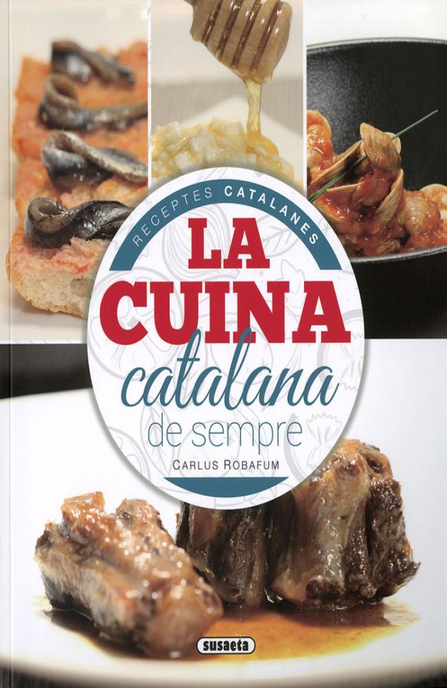 La cuina catalana de sempre