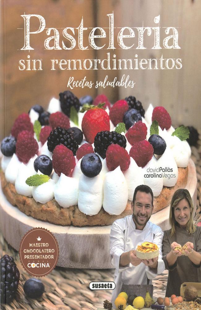 Pastelería sin remordimientos