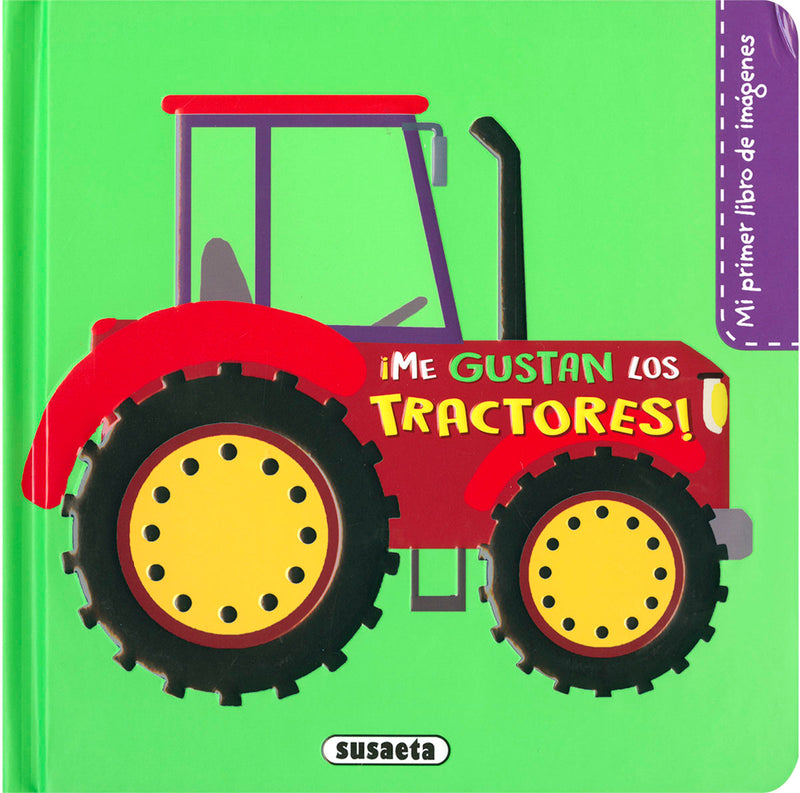 ¡Me gustan los tractores!