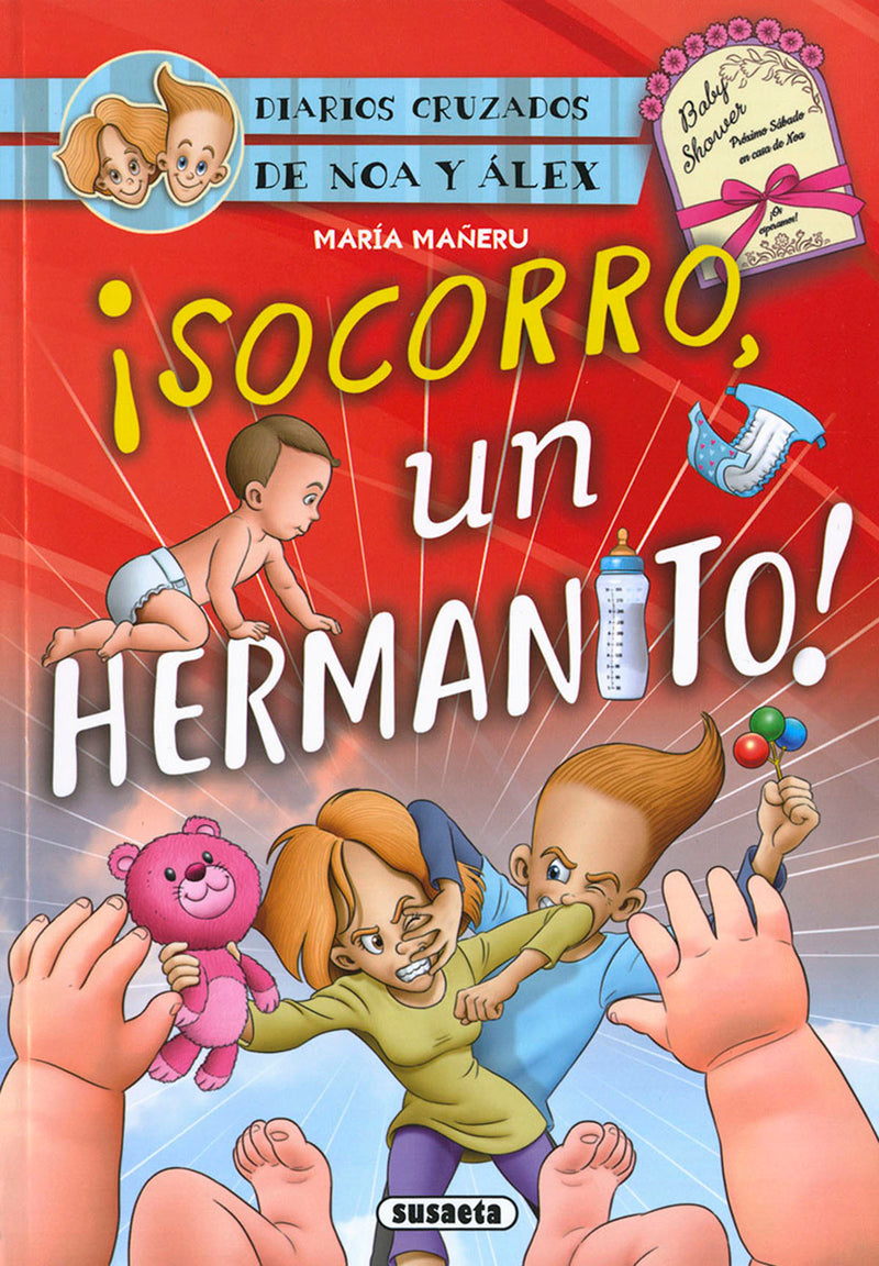 ¡Socorro, un hermanito!