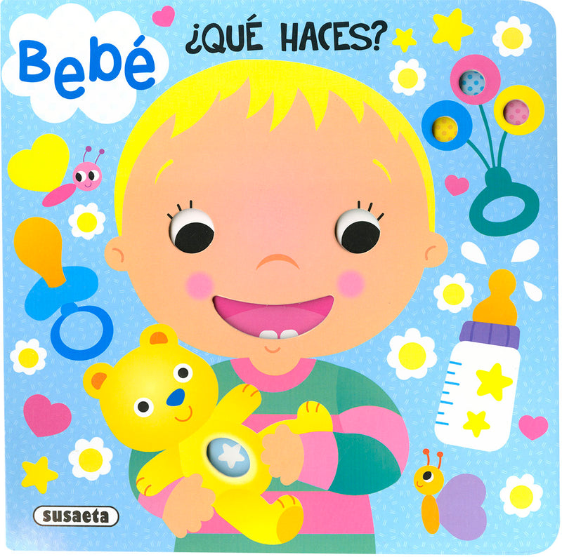 BEBÉ, ¿QUÉ HACES?