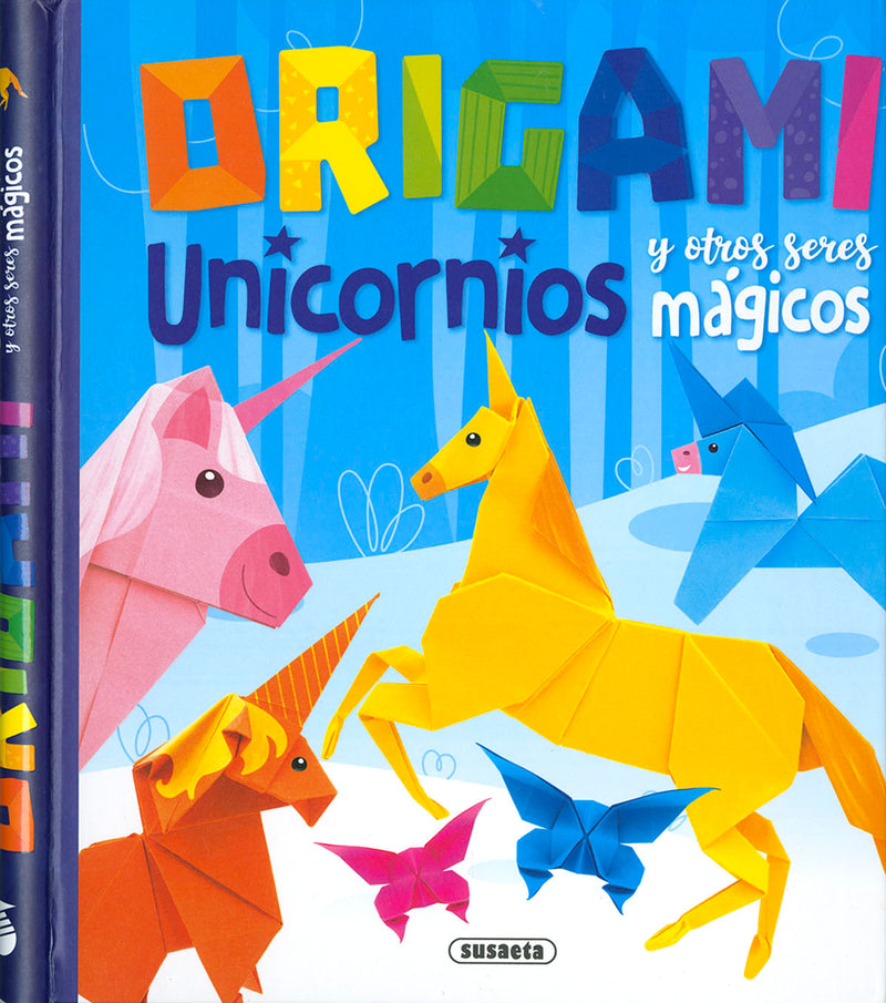 Origami. Unicornios y otros seres mágicos