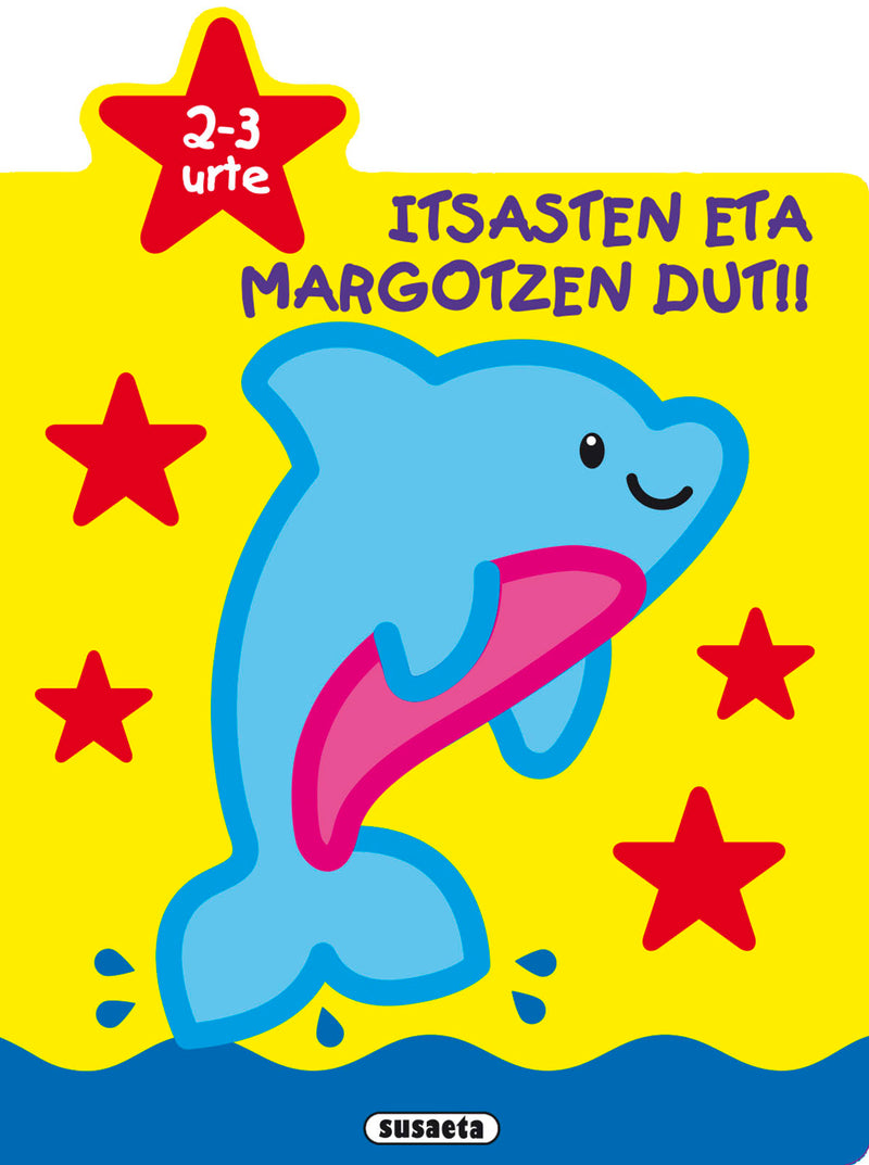 Itsasten eta margotzen dut!! 2-3 urte