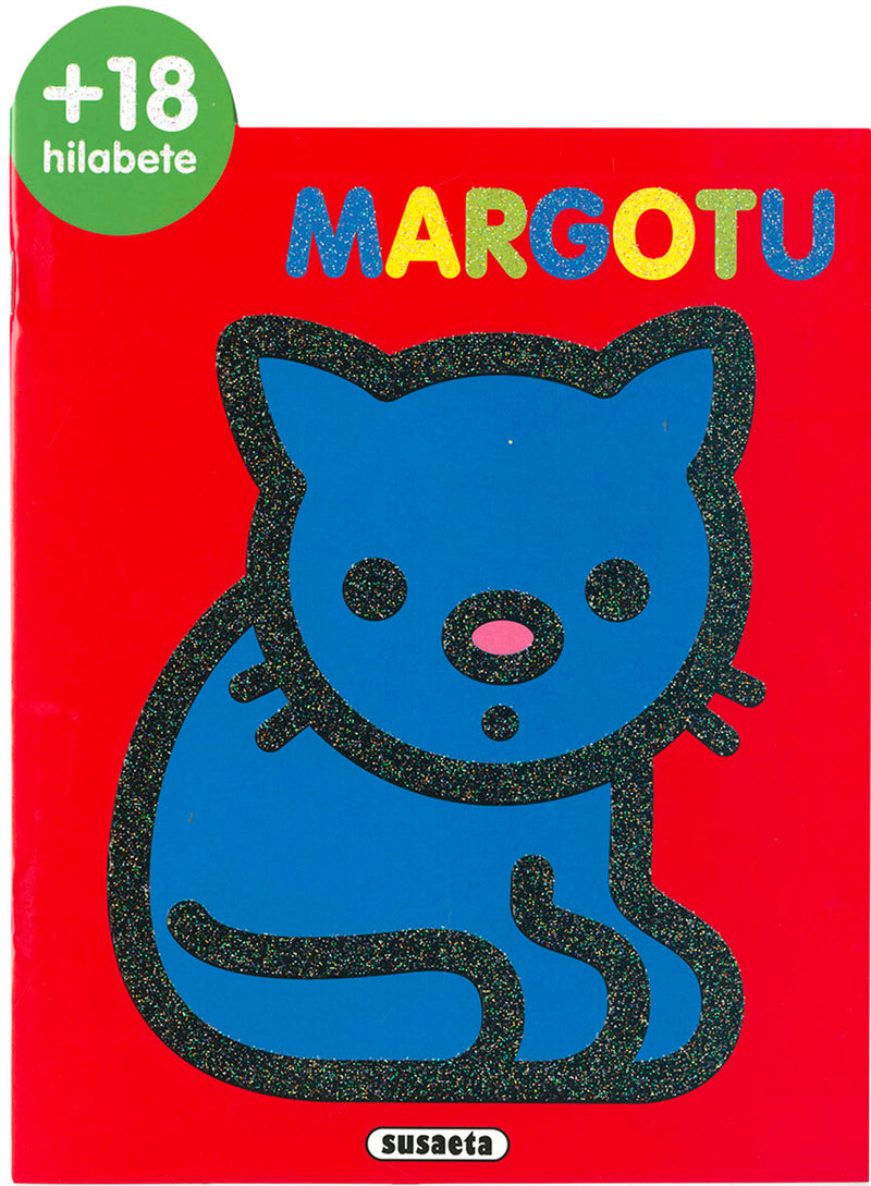 18 hilabete margotu
