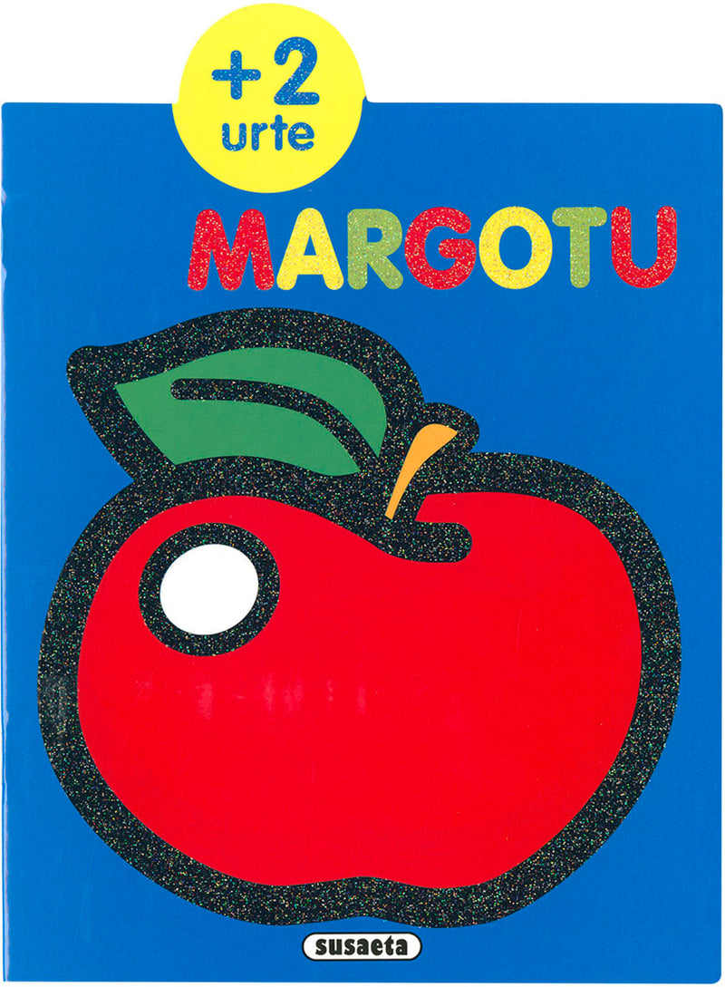 2 urte margotu