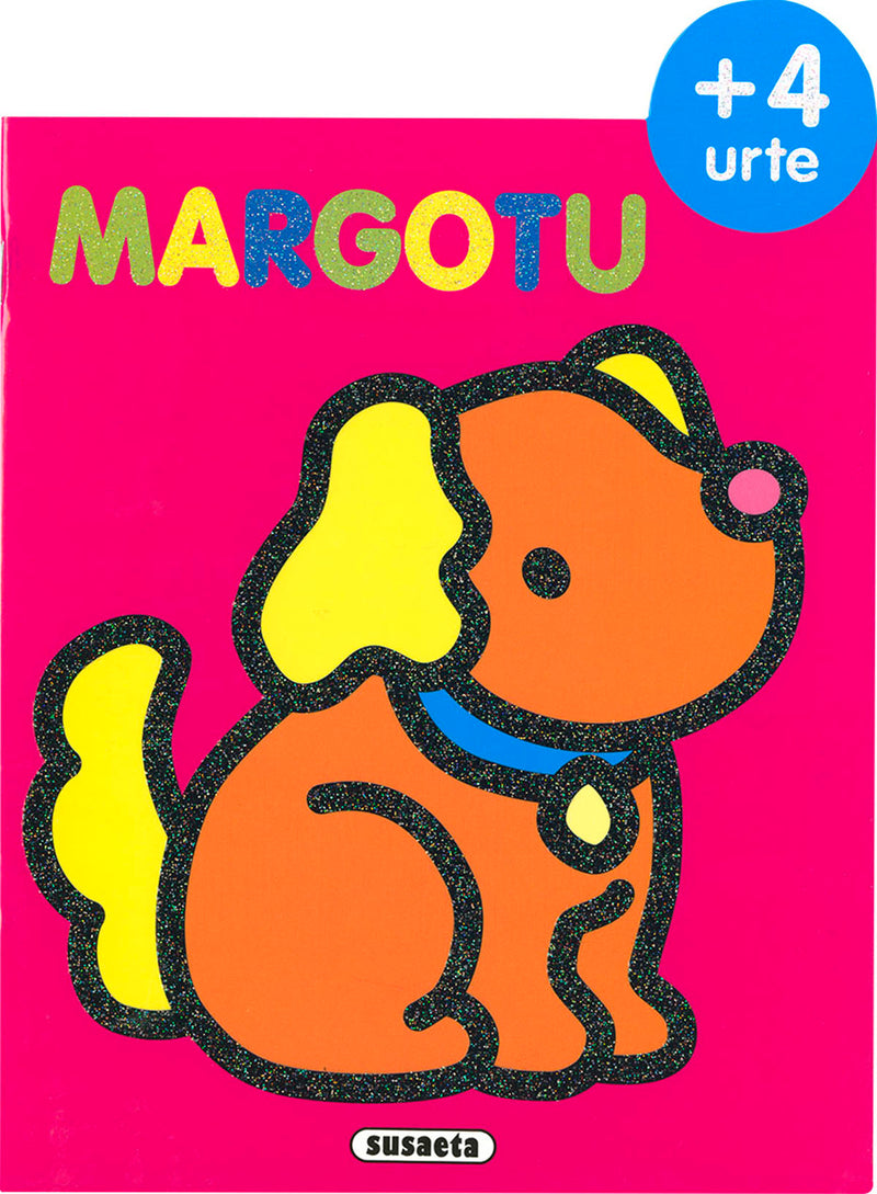 4 urte margotu