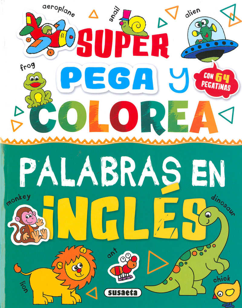 SUPER PEGA/COLOREA PALAB.INGLE