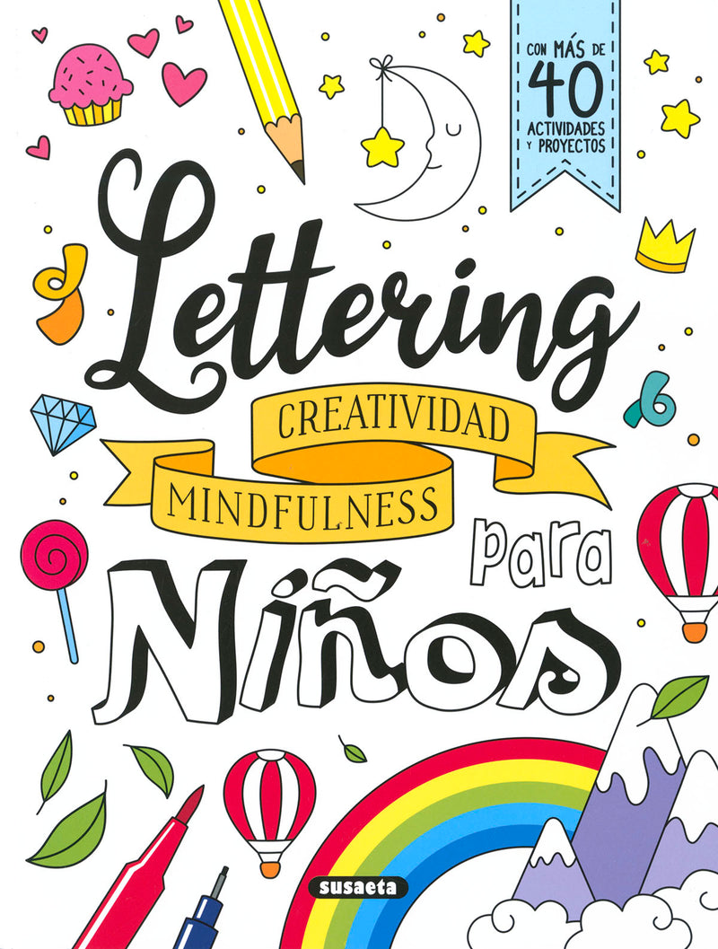 LETTERING  CREATIVIDAD MINDFULNESS PARA NIÑOS