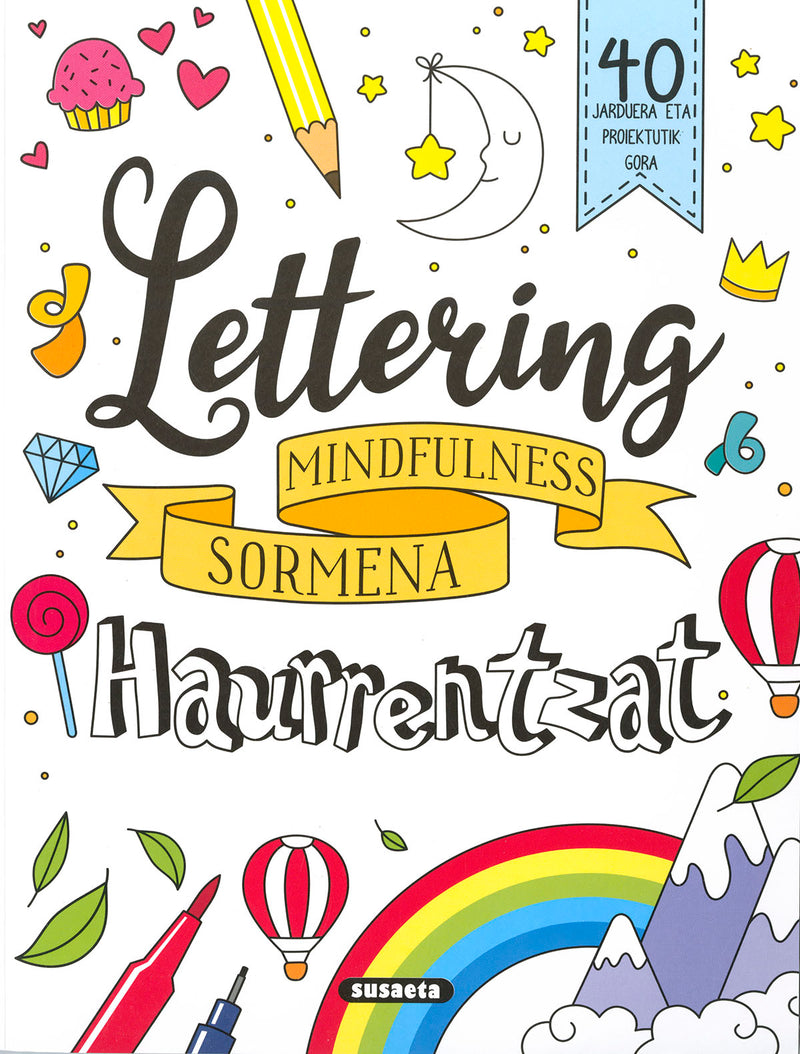 Lettering haurrentzat. Mindfulness sormena