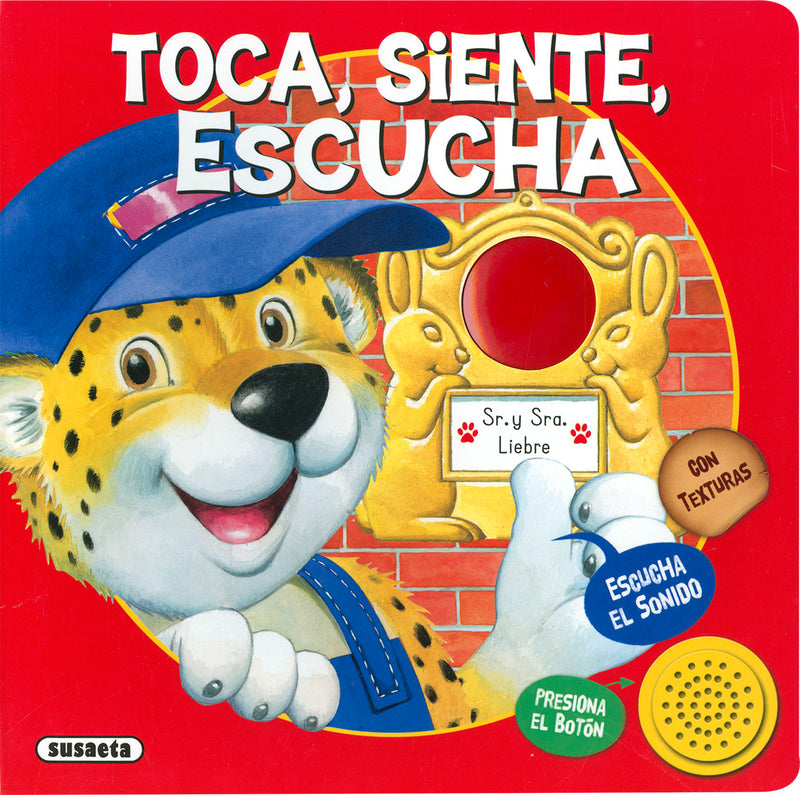 Toca, siente, escucha