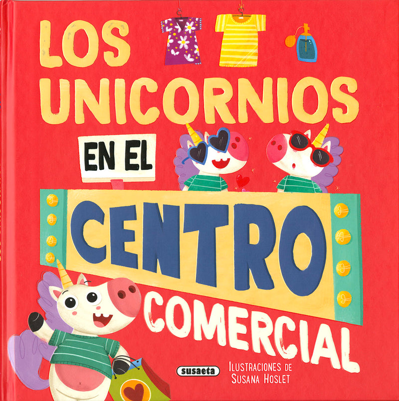 Los unicornios en el centro comercial