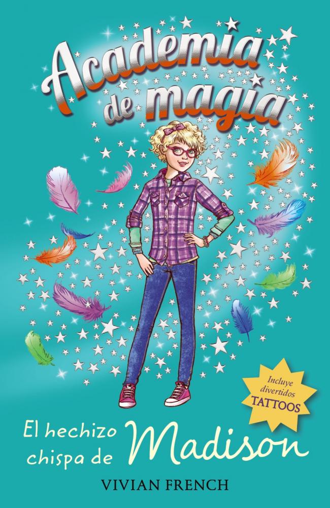 Academia de magia 2. El hechizo chispa de Madison