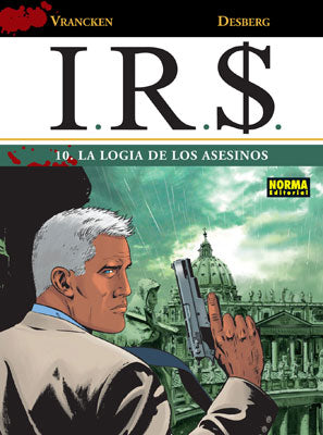IR$ 10, La logia de los asesinos