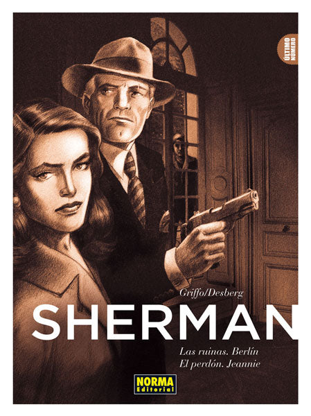 Sherman 3, Las ruinas, Berlín ; El perdón, Jeannie