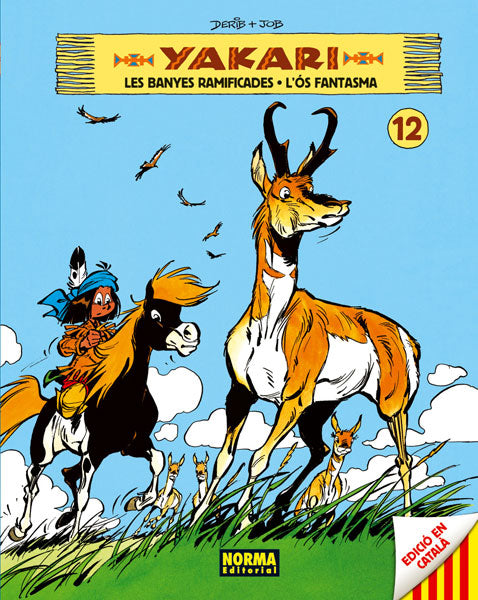 Yakari 12, Les banyes ramificades ; L&